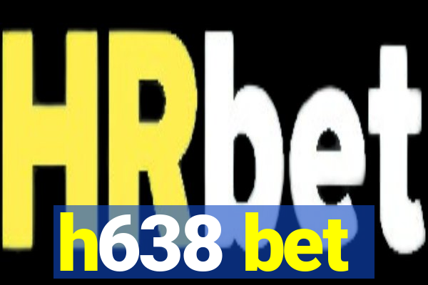 h638 bet